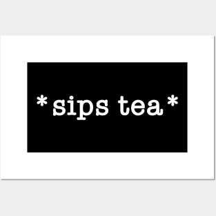 Sips Tea A Funny Slang - Females Around The World Posters and Art